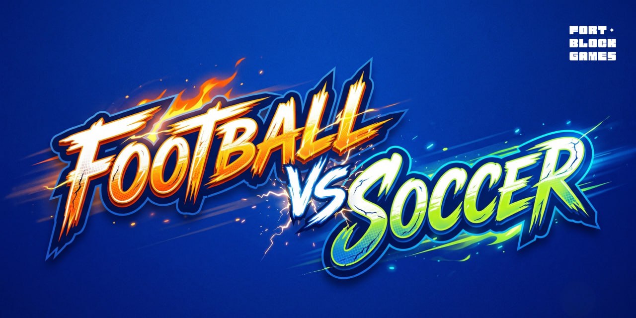 FOOTBALL VS SOCCER